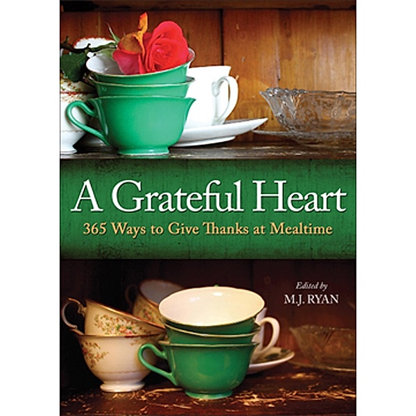 A Grateful Heart, M. J. Ryan