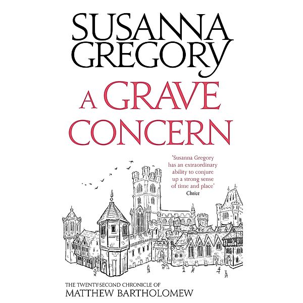 A Grave Concern / Chronicles of Matthew Bartholomew Bd.22, Susanna Gregory
