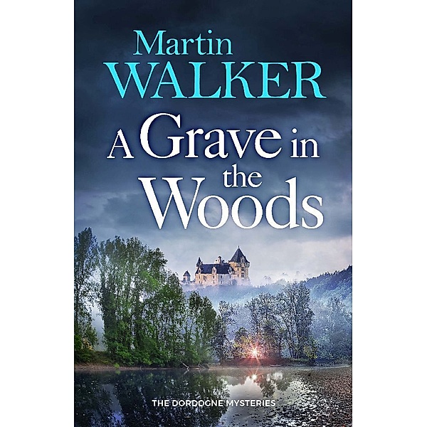 A Grave in the Woods, Martin Walker