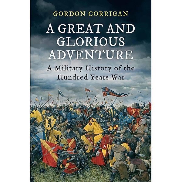 A Great and Glorious Adventure, Gordon Corrigan