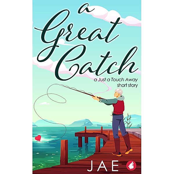 A Great Catch / Love on a Dare Bd.2, Jae
