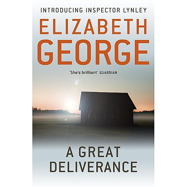 A Great Deliverance / Inspector Lynley Bd.1, Elizabeth George