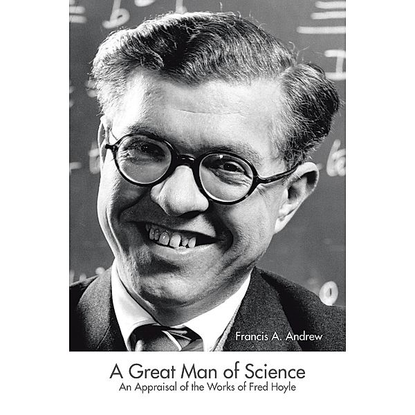 A Great Man of Science, Francis Andrew