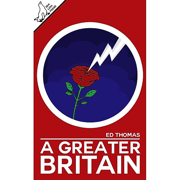 A Greater Britain, Ed Thomas