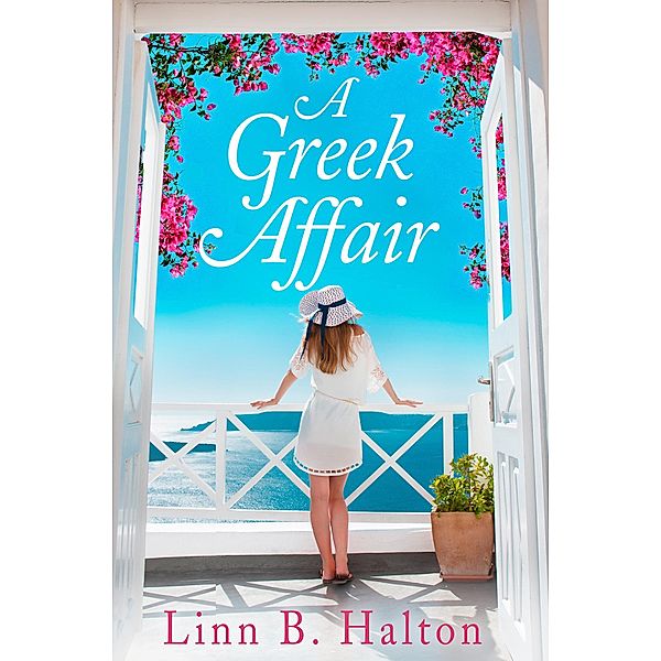 A Greek Affair, Linn B. Halton