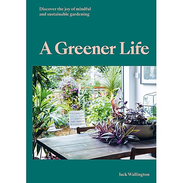 A Greener Life, Jack Wallington