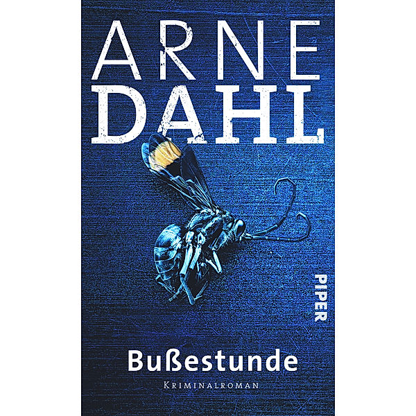 A-Gruppe Band 10: Bussestunde, Arne Dahl