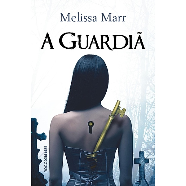 A guardiã, Melissa Marr