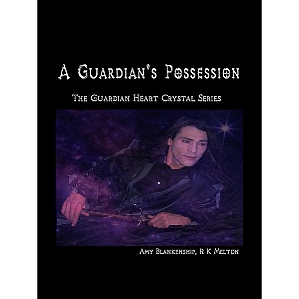 A Guardian's Possession, Amy Blankenship