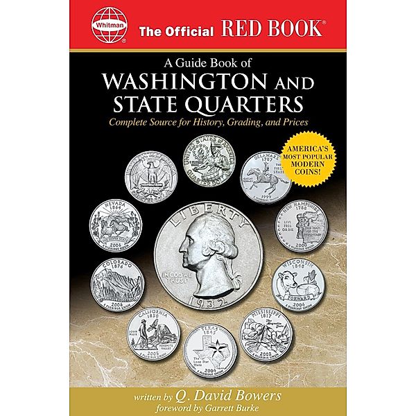 A Guide Book of Washington and State Quarter Dollars, Q. David Bowers