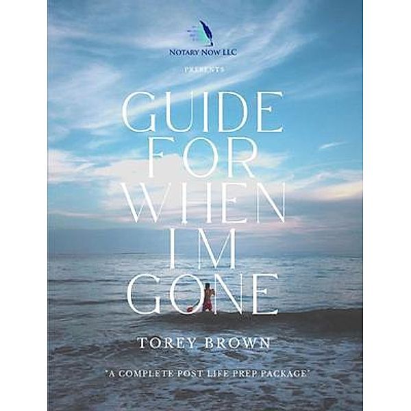 A Guide for When I'm Gond, Torey Brown