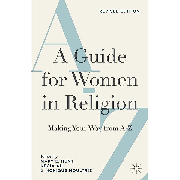 A Guide for Women in Religion, Revised Edition, Monique Moultrie