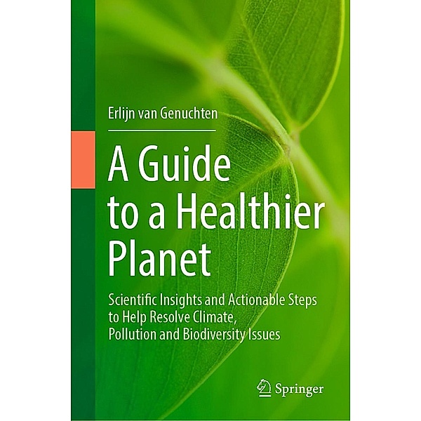 A Guide to a Healthier Planet, Erlijn van Genuchten