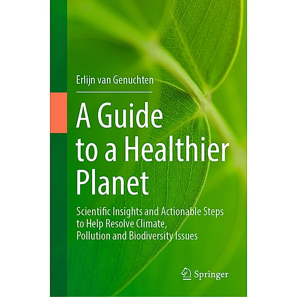 A Guide to a Healthier Planet, Erlijn van Genuchten