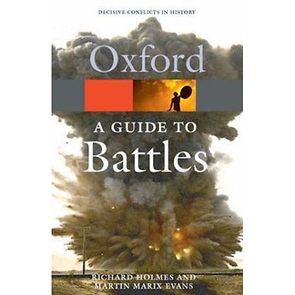 A Guide to Battles, Richard Holmes