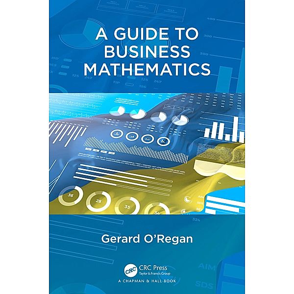A Guide to Business Mathematics, Gerard O'Regan