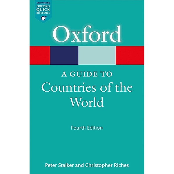 A Guide to Countries of the World / Oxford Quick Reference Online, Christopher Riches, Peter Stalker