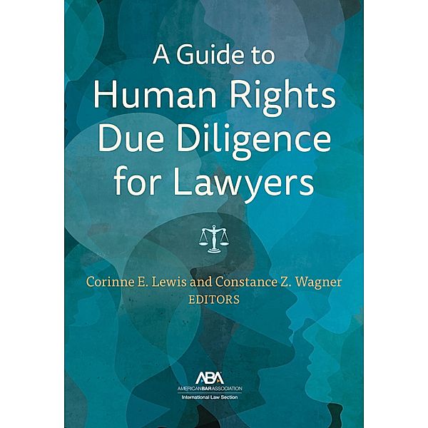 A Guide to Human Rights Due Diligence for Lawyers