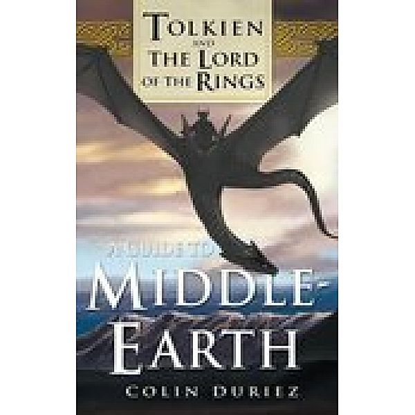 A Guide to Middle Earth, Colin Duriez