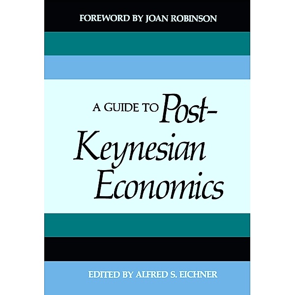 A Guide to Post-Keynesian Economics