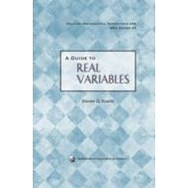 A Guide to Real Variables, Steven G. Krantz