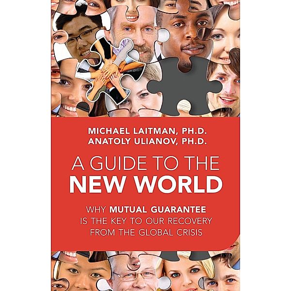 A Guide to the New World, Michael Laitman, Anatoly Ulianov