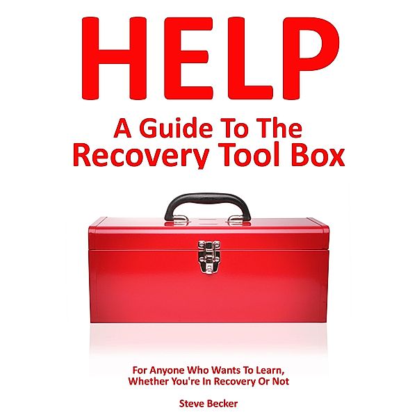 A Guide to the Recovery Toolbox, Steve Becker