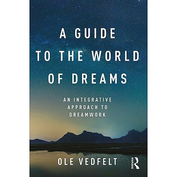 A Guide to the World of Dreams, Ole Vedfelt