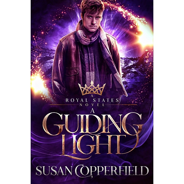 A Guiding Light: A Royal States Novel / Royal States, Susan Copperfield