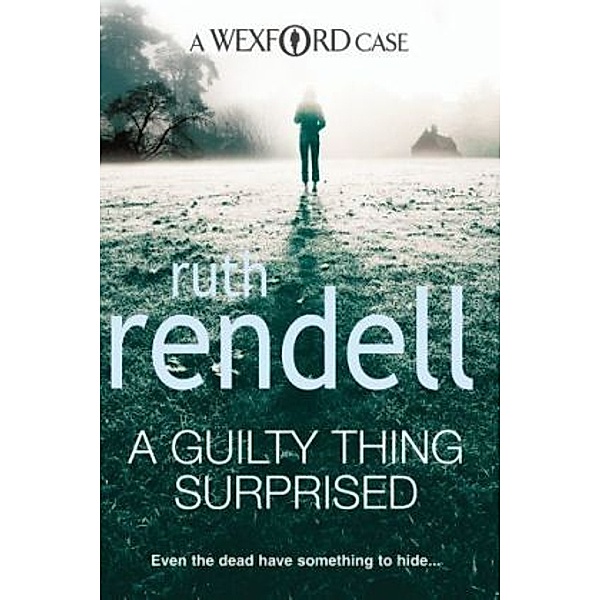A Guilty Thing Surprised, Ruth Rendell