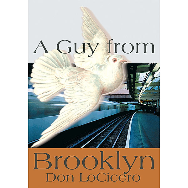 A Guy from Brooklyn, Don LoCicero