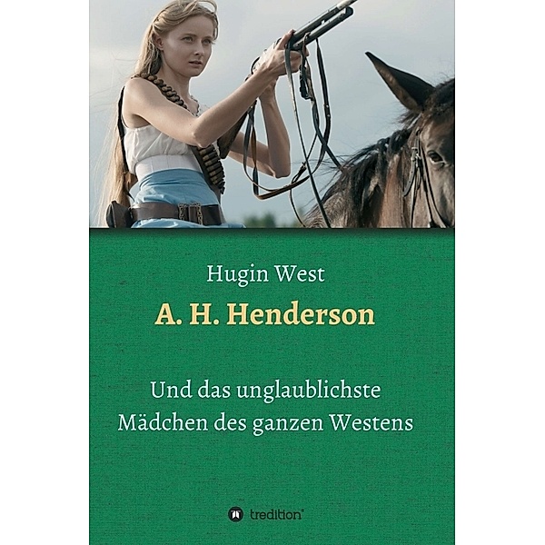 A. H. Henderson, Hugin West