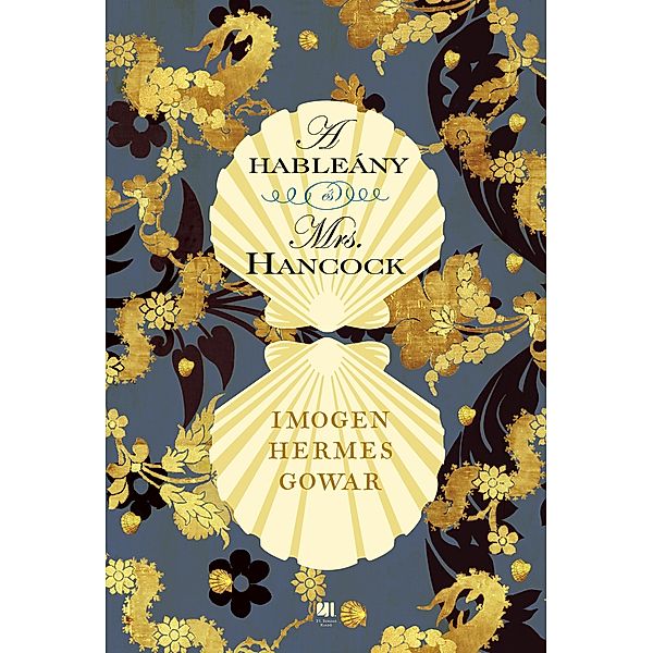 A hableány és Mrs. Hancock, Imogen Hermes Gowar