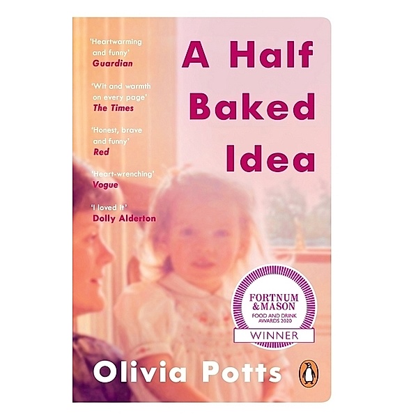 A Half Baked Idea, Olivia Potts