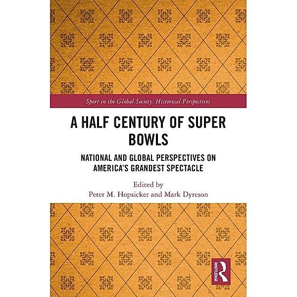 A Half Century of Super Bowls