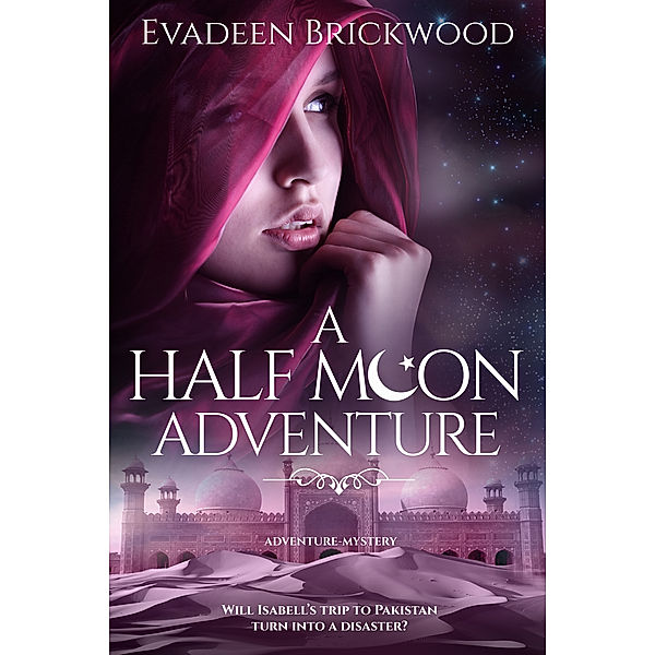 A Half Moon Adventure, Evadeen Brickwood