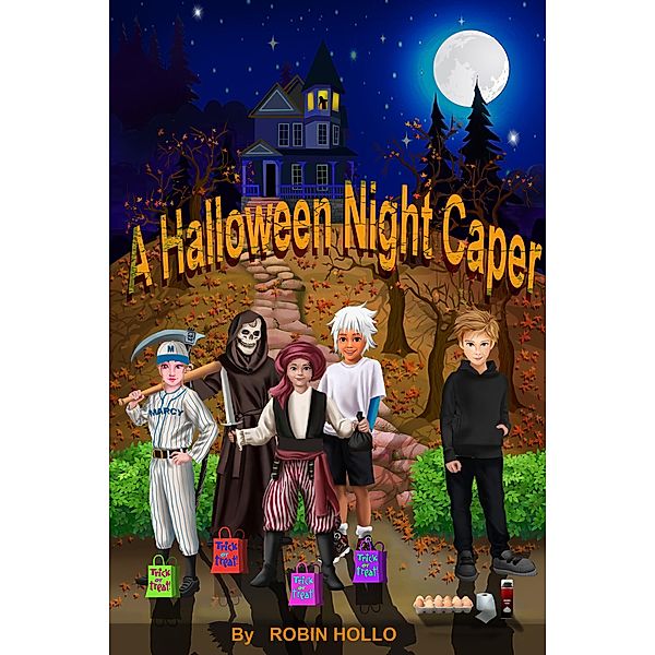 A Halloween Night Caper, Robin Hollo