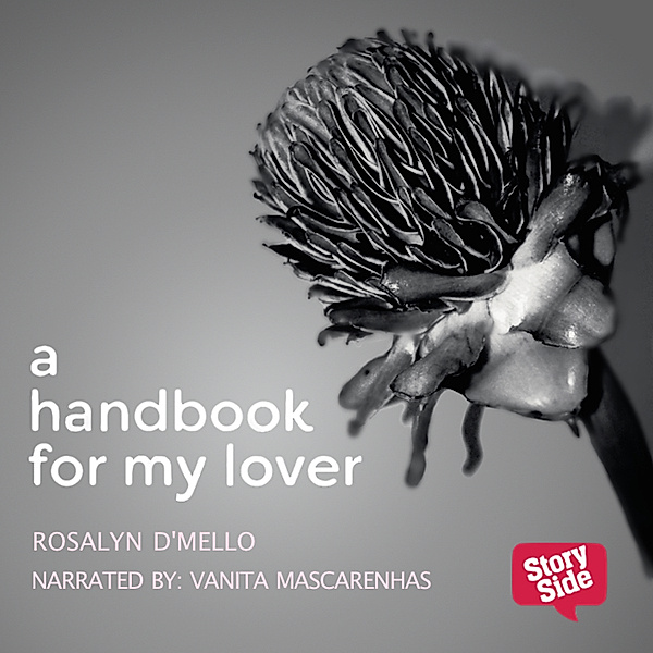 A Hand Book For My Lover, Rosalyn D'Mello
