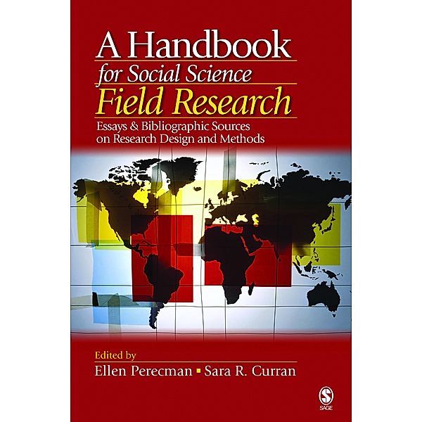 A Handbook for Social Science Field Research, Ellen Perecman, Sara R. Curran