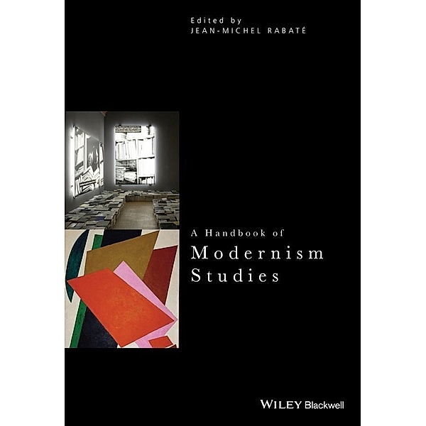 A Handbook of Modernism Studies, Jean-Michel Rabaté