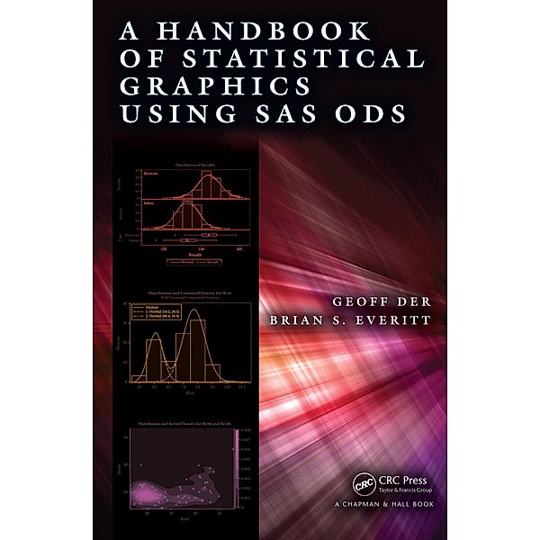 A Handbook of Statistical Graphics Using SAS ODS, Geoff Der, Brian Everitt