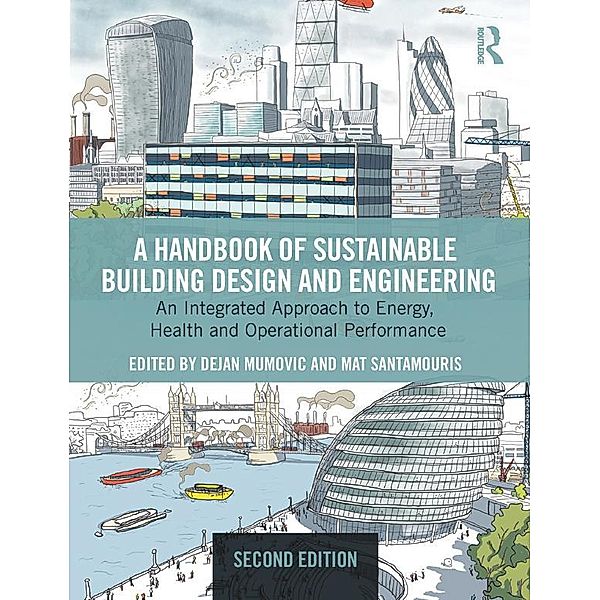 A Handbook of Sustainable Building Design and Engineering