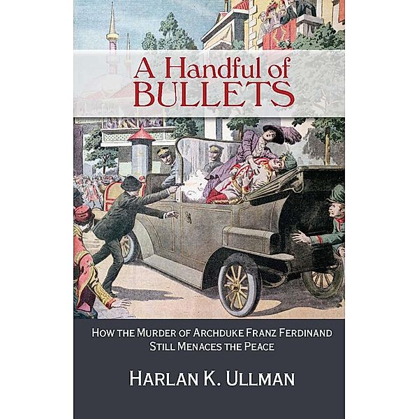 A Handful of Bullets, Harlan Ullman