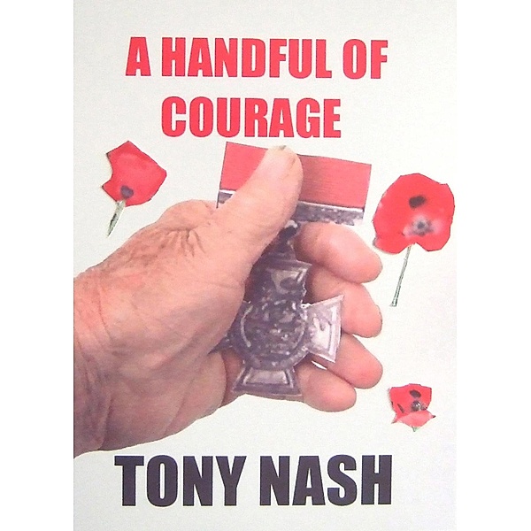 A Handful of Courage, Tony Nash