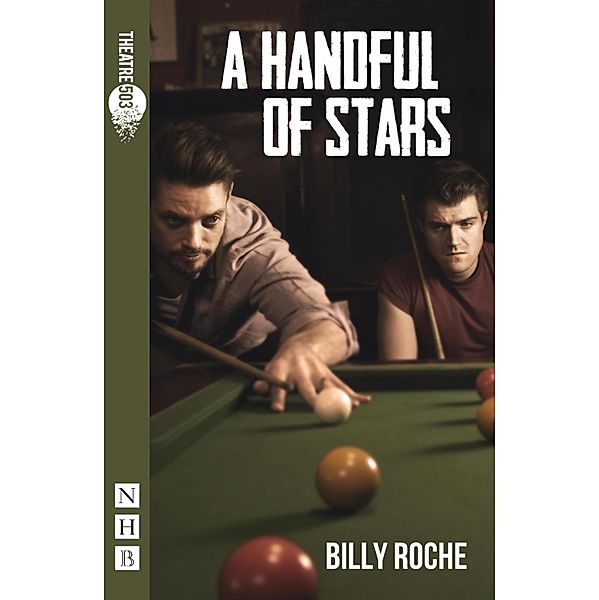 A Handful of Stars (NHB Modern Plays), Billy Roche