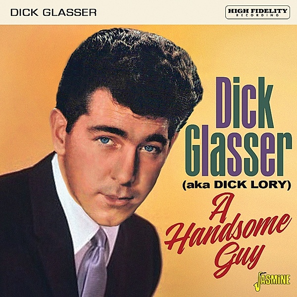 A Handsome Guy, Dick Glasser