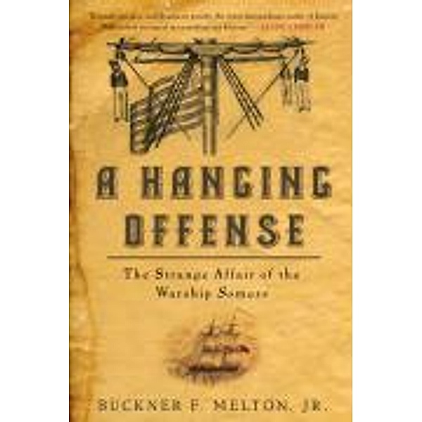 A Hanging Offense, Buckner Melton