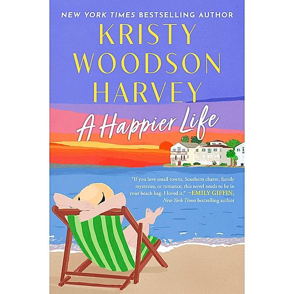 A Happier Life, Kristy Woodson Harvey