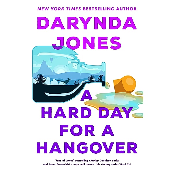 A Hard Day for a Hangover / Sunshine Vicram, Darynda Jones