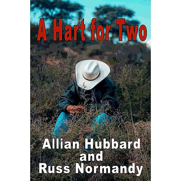 A Hart for Two, Allian Hubbard, Russ Normandy